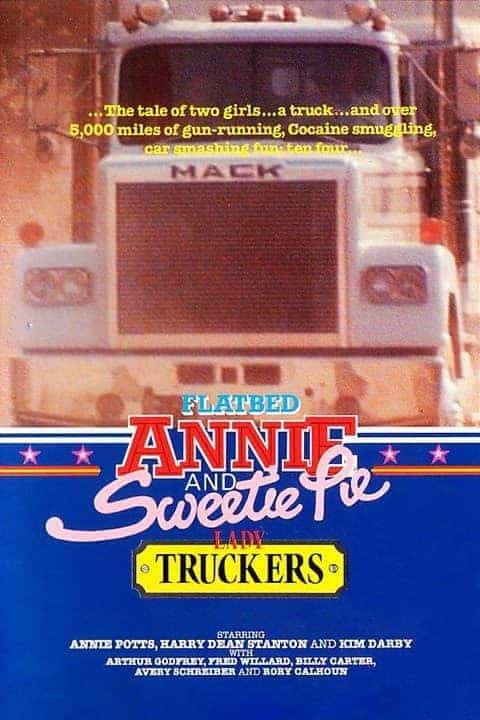 Flatbed Annie and Sweetiepie: Lady Truckers