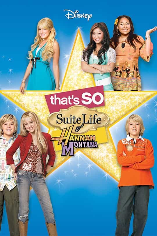That's So Suite Life of Hannah Montana